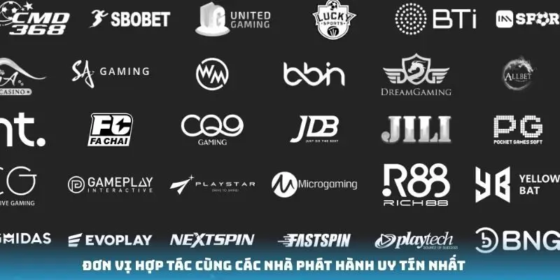 Đơn vị hợp tác cùng các nhà phát hành uy tín nhất